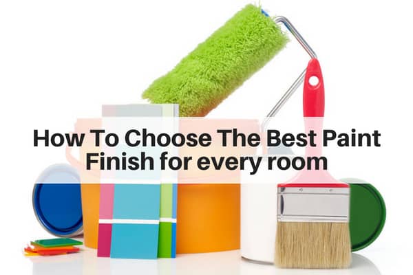 Choosing the Right Paint Finish: A Guide to Matt, Satin, Gloss, and Semi-Gloss Finishes      